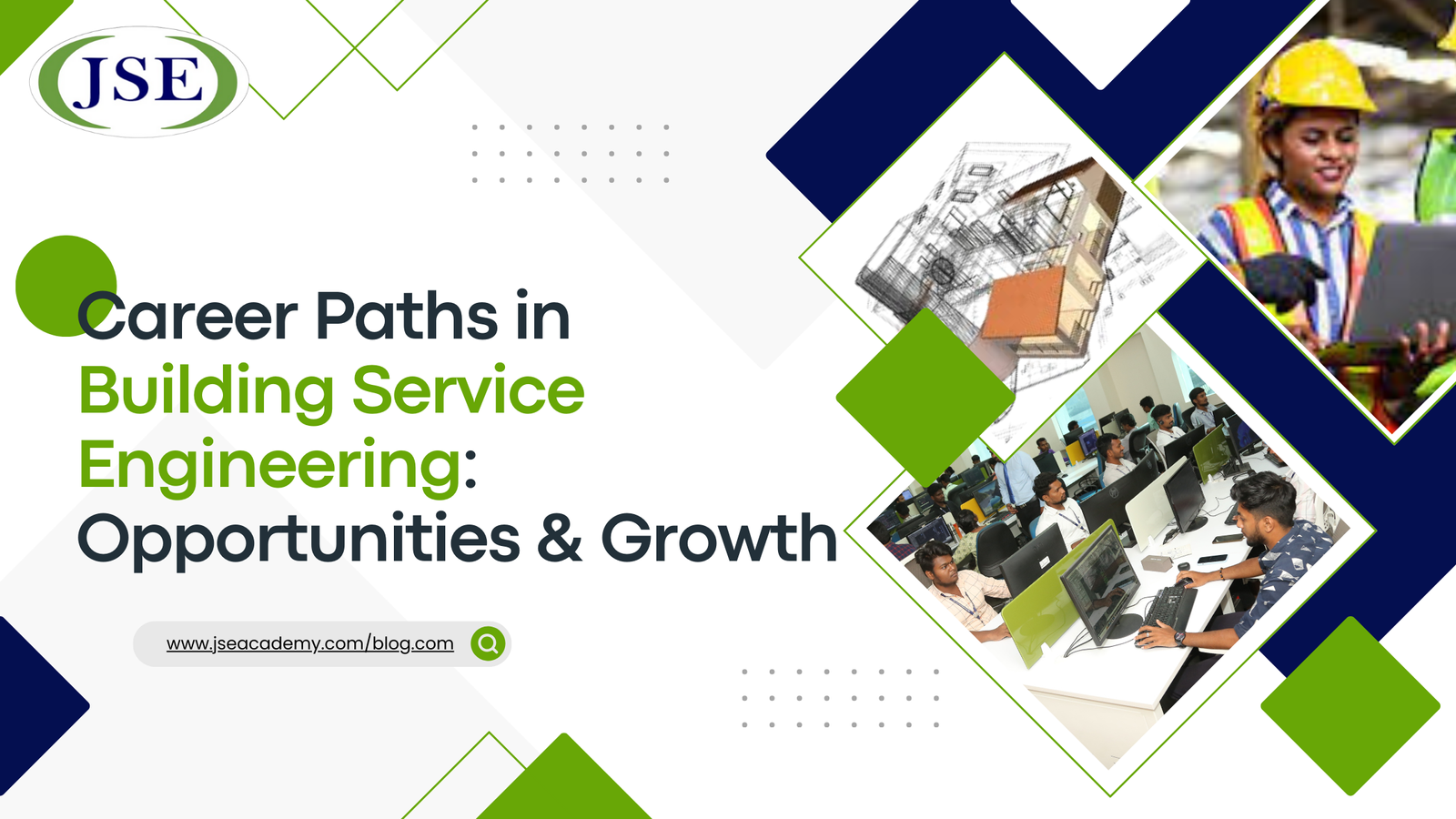 Career Paths in Building Service Engineering: Opportunities & Growth