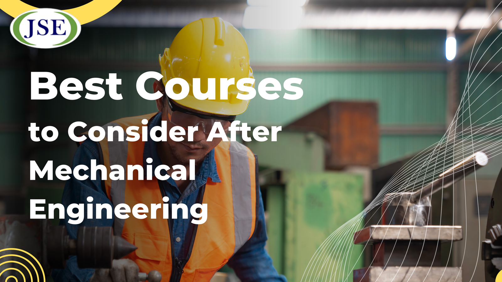 Best Courses to Consider After Mechanical Engineering