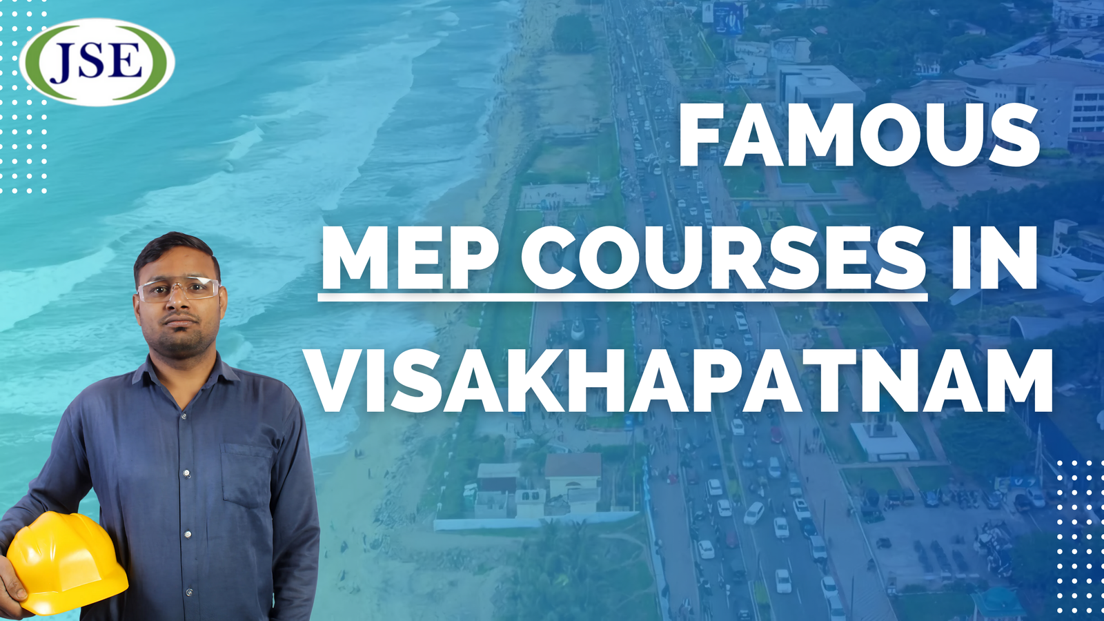 Famous MEP courses in Visakhapatnam