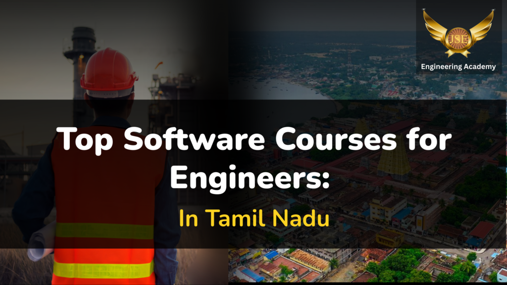 Top Software Courses for Engineers in Tamil Nadu